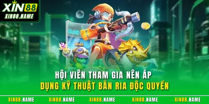 Đánh Cá Vui Vẻ XIN88 – Săn Thưởng Kịch Tính Dưới Biển Sâu 4 Hội viên tham gia nên áp dụng kỹ thuật bắn ria độc quyền
