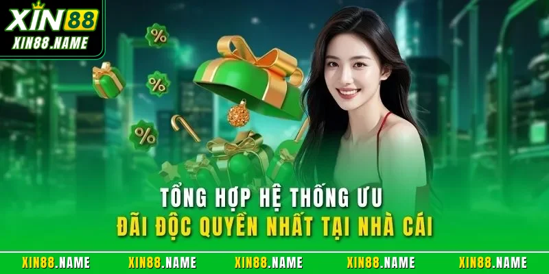 Giới thiệu Xin88 4 Tổng hợp hệ thống ưu đãi độc quyền nhất tại nhà cái